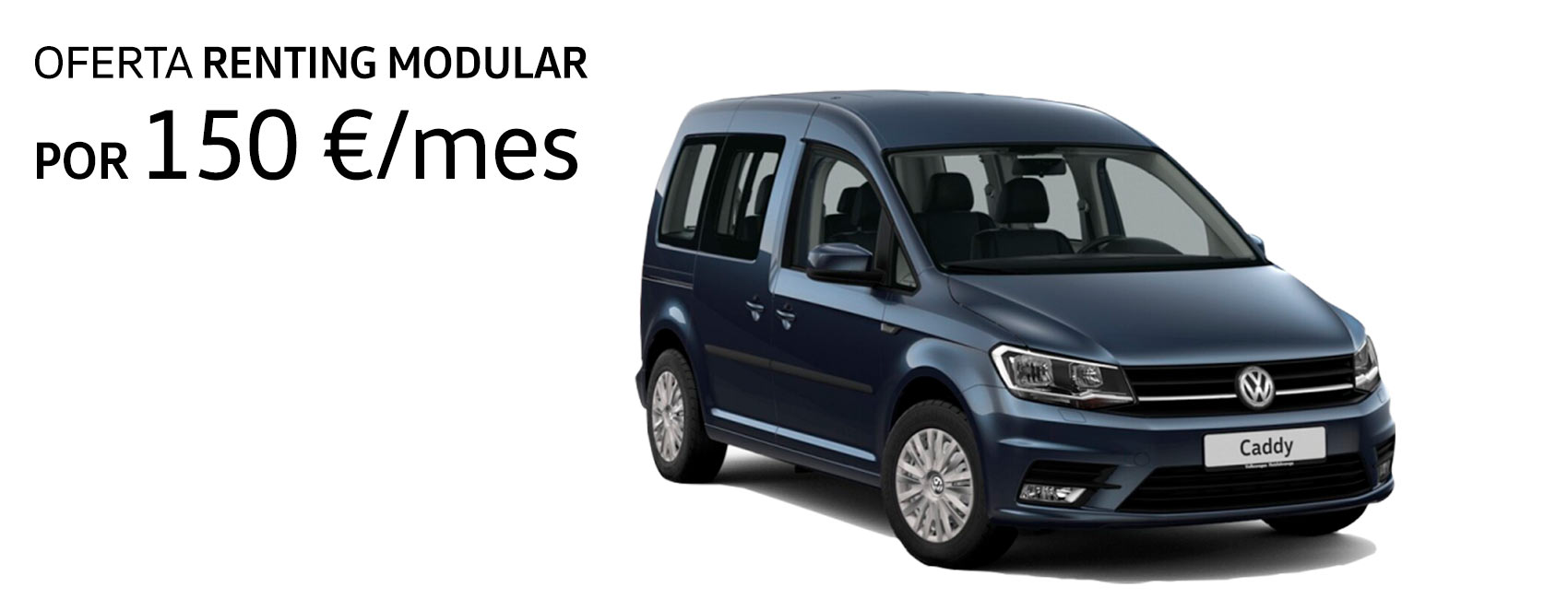 Oferta Caddy Edition con renting modular en Sartopina